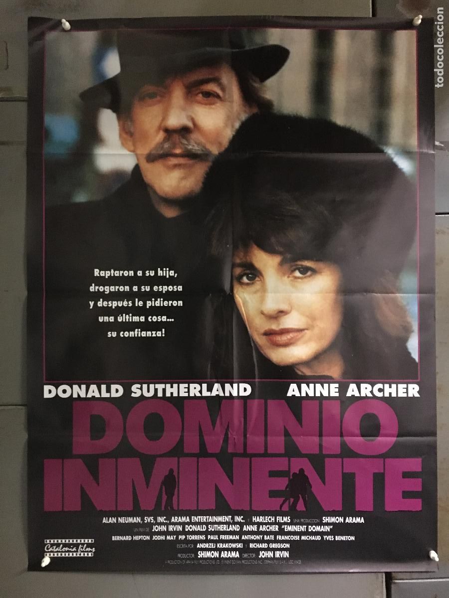 Cine: AFH97 DOMINIO INMINENTE DONALD SUTHERLAND ANNE ARCHER POSTER ORIGINAL 70X100 ESTRENO h5