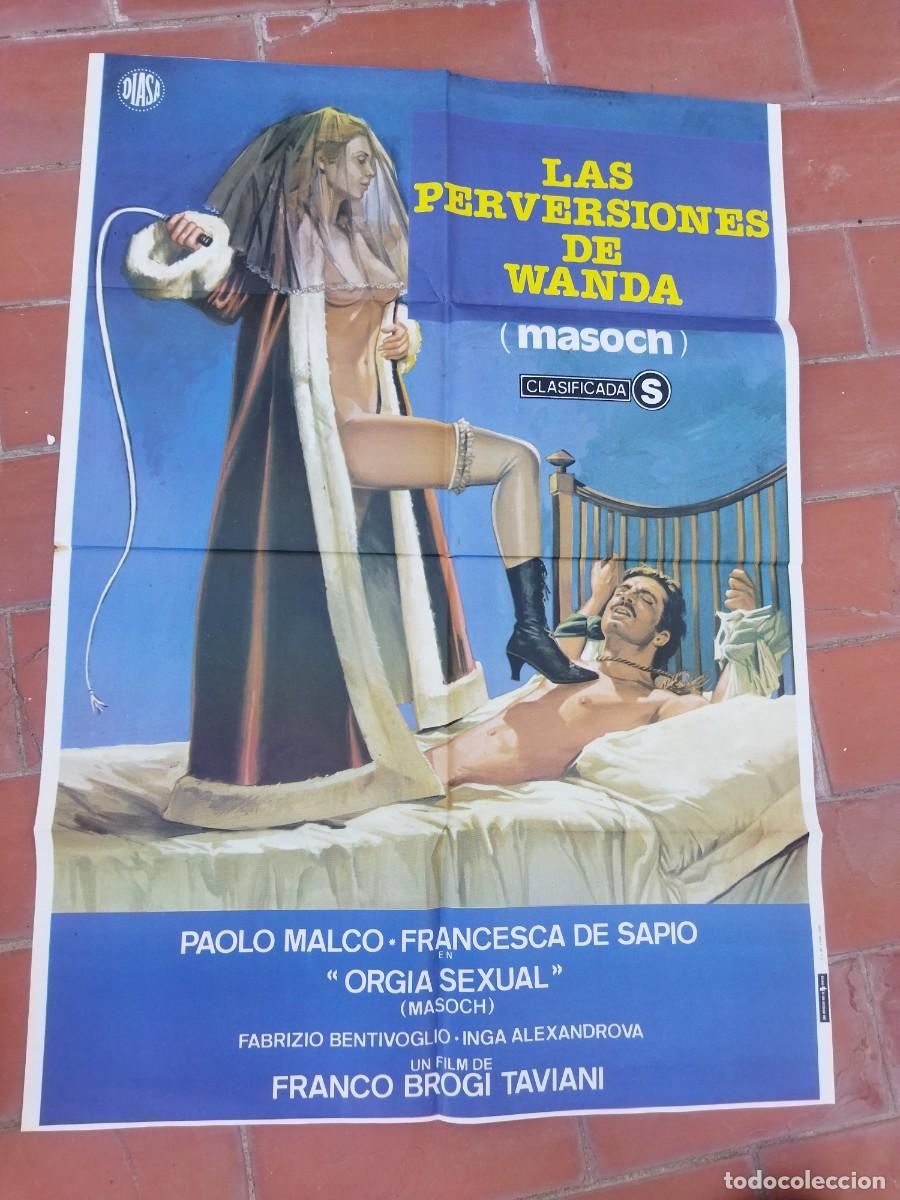 Cine: cartel de cine 70x 100 aprox movie poster LAS PERVERSIONES DE WANDA -ORGIA SEXUAL 2 titulos