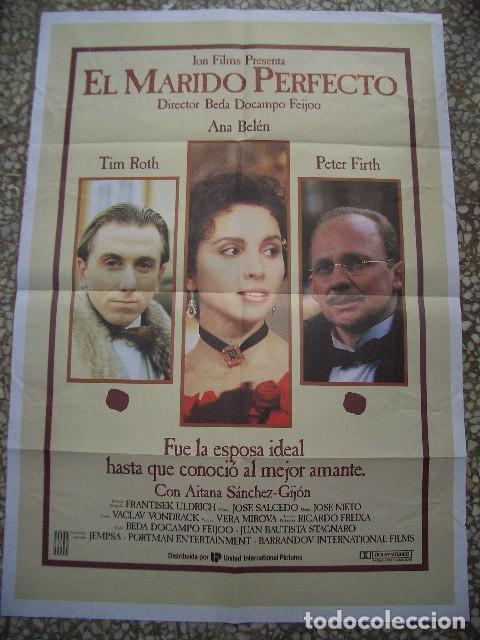 Cine: P&oacute;ster original de cine 70x100xm EL MARIDO PERFECTO, con TIM TOYH, ANA BEL&Eacute;N y PETER FIRTH, direcci&oacute;