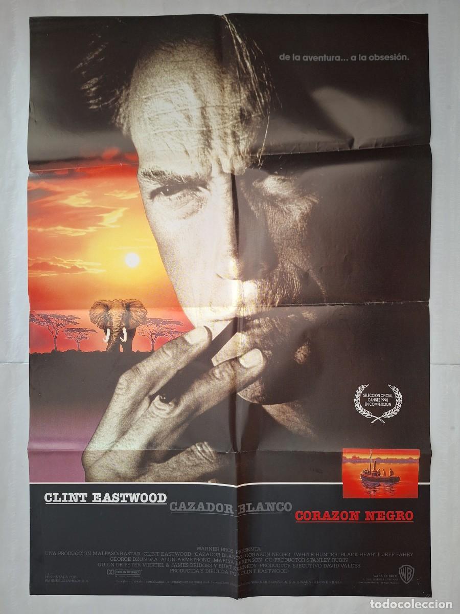 Cine: ANTIGUO CARTEL CINE CAZADOR BLANCO CORAZON NEGRO CLINT EASTWOOD RV P-1929
