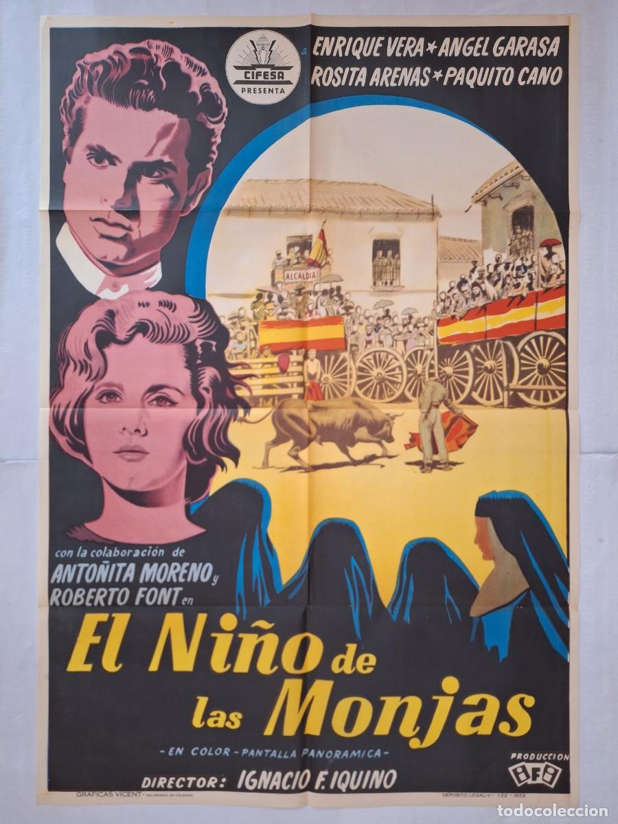 Cine: ANTIGUO CARTEL CINE EL NI&Ntilde;O DE LAS MONJAS ENRIQUE VERA ANGEL GARASA 1959 RV P-1931 TOROS BANDERA ESP