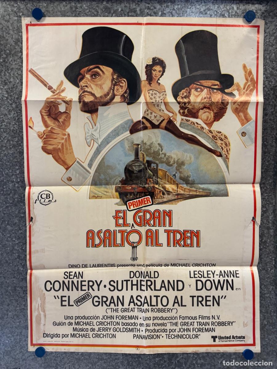 Cine: El primer gran asalto al tren, Sean Connery, Donald Sutherland, A&ntilde;o 1978, POSTER ORIGINAL