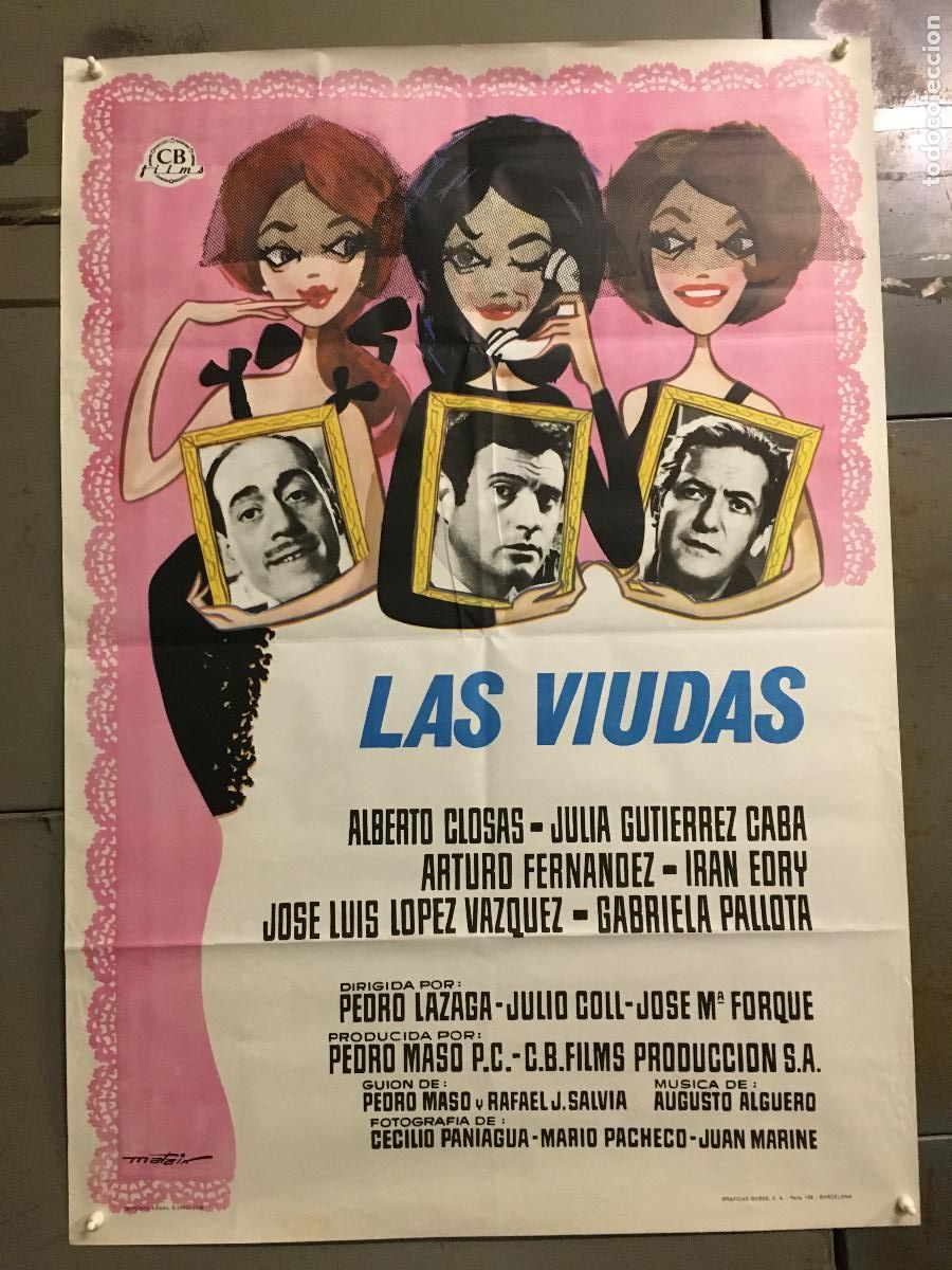 Cine: AFI37 LAS VIUDAS LOPEZ VAZQUEZ ALBERTO CLOSAS ARTURO FERNANDEZ POSTER ORIGINAL 70X100 ESTRENO h5