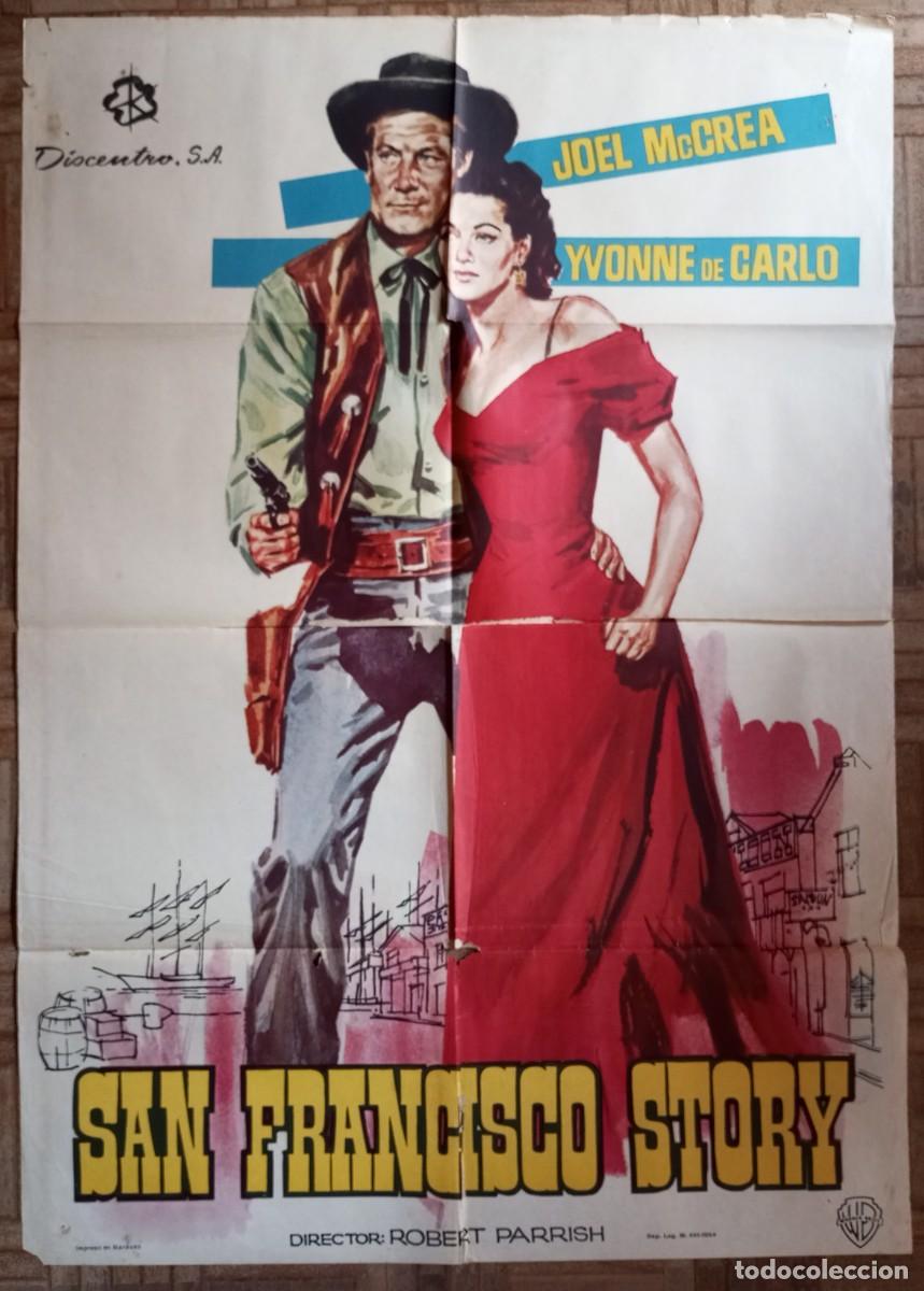 Cine: SAN FRANCISCO STORY. POSTER ESTRENO. JOEL MCCREA, IVONNE DE CARLO