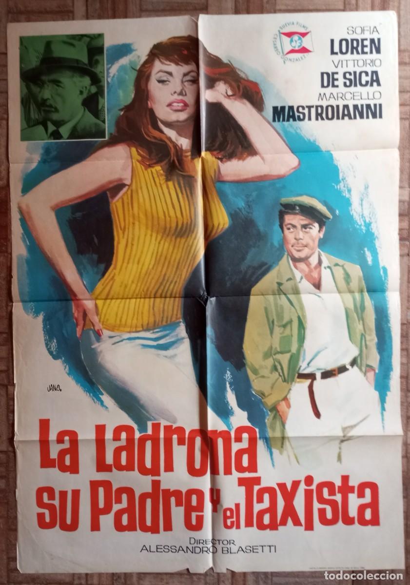 Cine: LA LADRONA, SU PADRE Y EL TAXISTA. SOFIA LOREN, VITTORIO DE SICA, MARCELLO MASTROIANNI