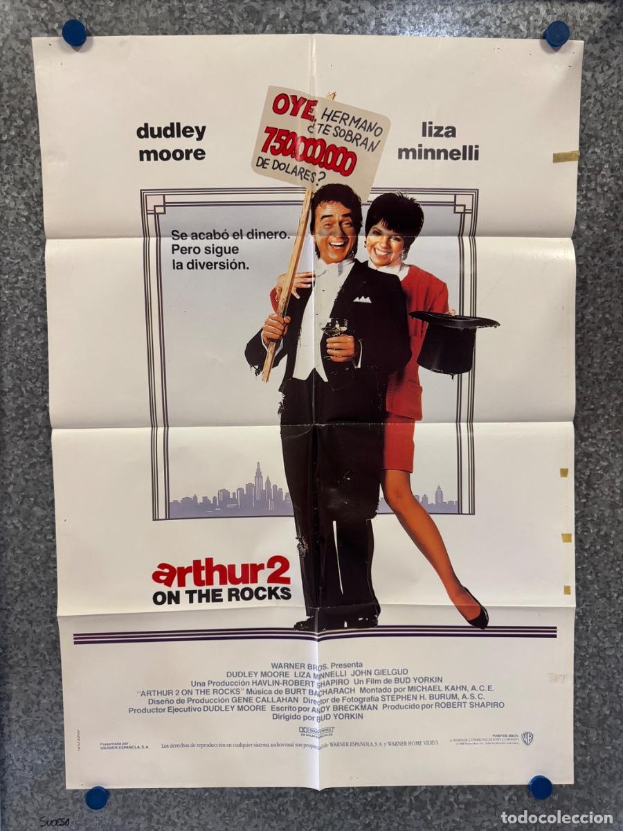 Cine: Arthur 2 on the rocks, Dudley Moore, Linza Minnelli, A&ntilde;o 1988, POSTER ORIGINAL
