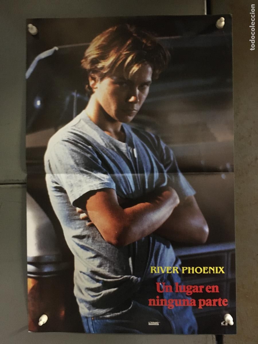 Cine: AFI43 UN LUGAR EN NINGUNA PARTE RIVER PHOENIX POSTER ORIGINAL 33x50 ESTRENO h13