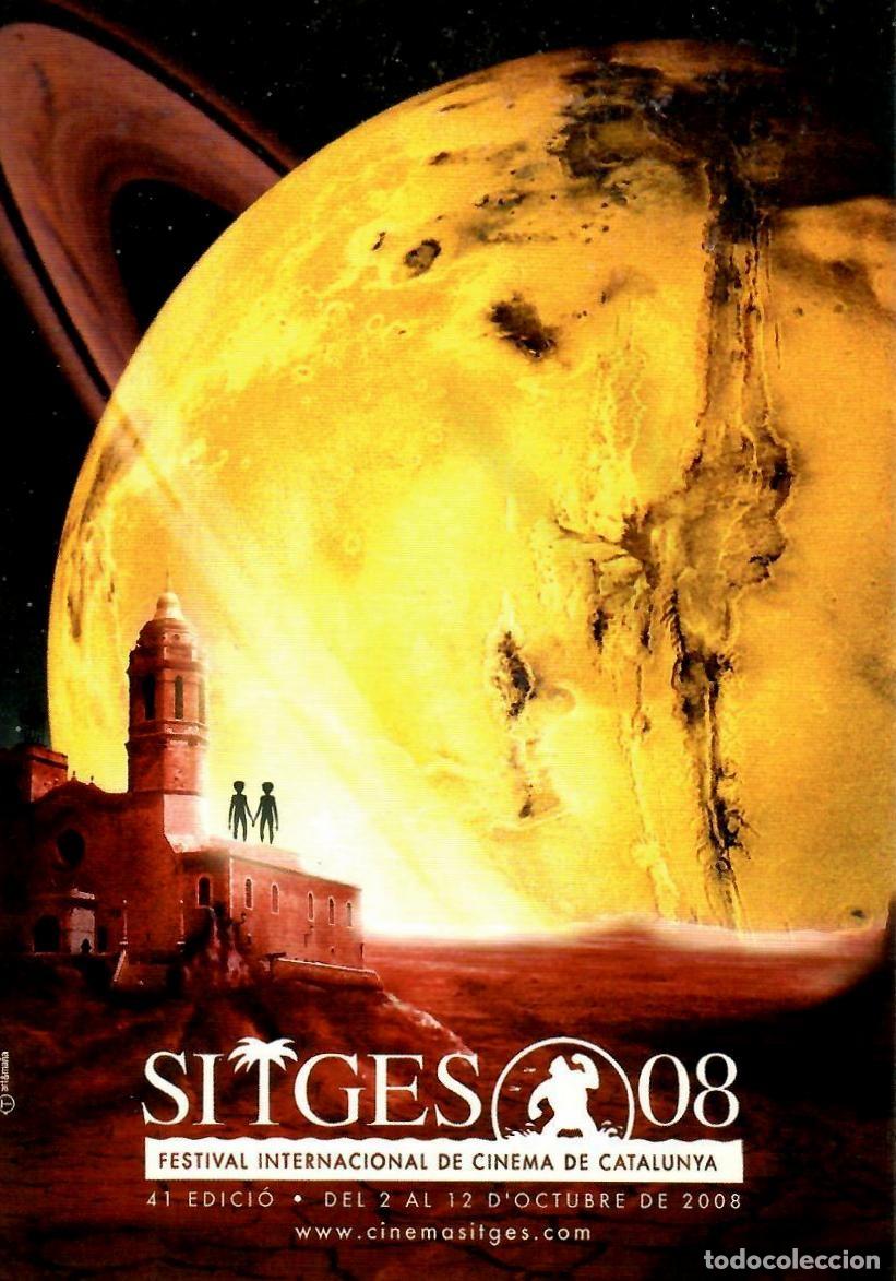 Cine: SITGES 08. 41 Festival Internacional de Cine de Catalunya, 2008. Edici&oacute;n del Festival, no escrita.