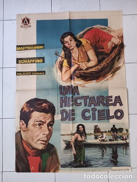 Cine: VKD 2278 UNA HECTAREA DE CIELO MASTROIANNI SCHIAFFINO POSTER ORIGINAL 70X100 ESTRENO