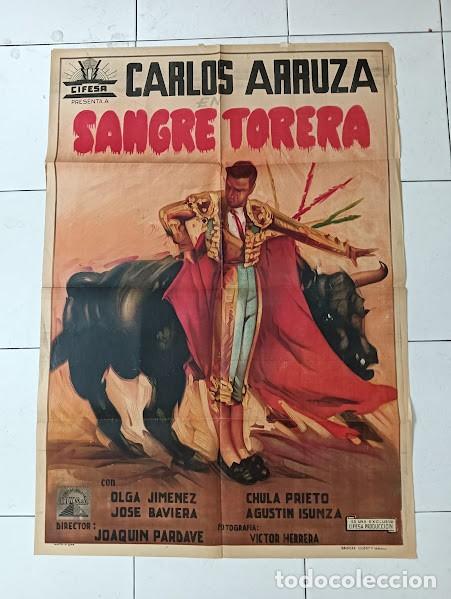Cin&eacute;ma: SMP 2406 SANGRE TORERA CARLOS ARRUZA TOROS CIFESA POSTER ORIGINAL 70X100 ESTRENO LITOGRAFIA