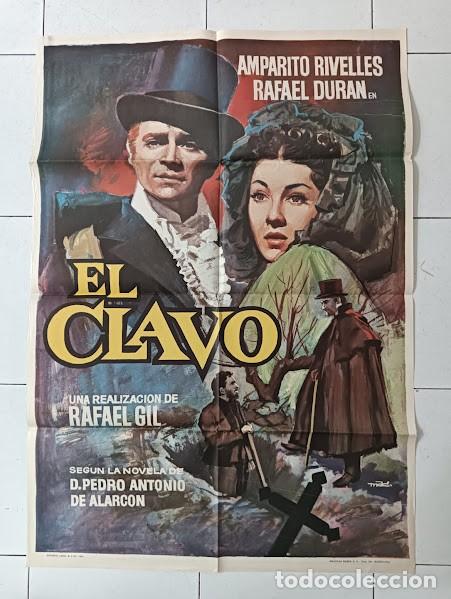 Cine: VKD 2295 EL CLAVO AMPARO RIVELLES RAFAEL DURAN MAC POSTER ORIGINAL ESPA&Ntilde;OL 70X100 R-69