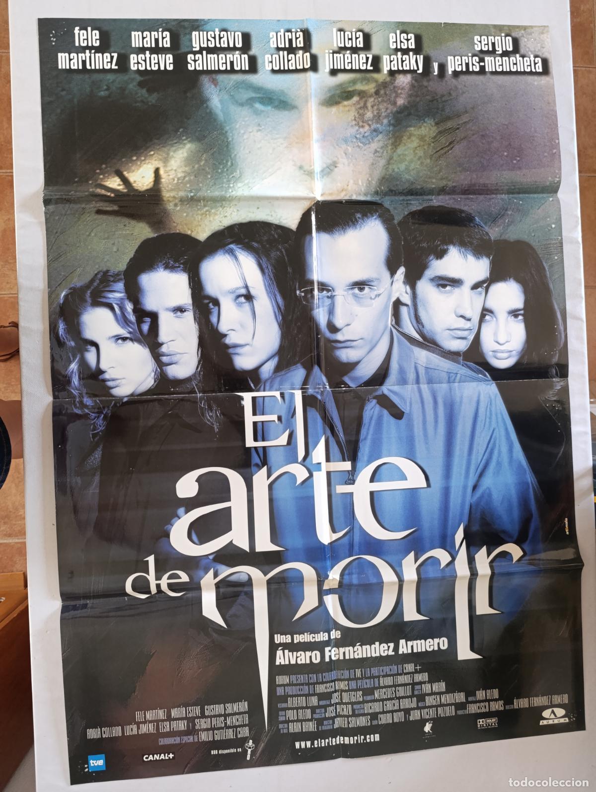 Cine: POSTER ORIGINAL EL ARTE DE MORIR - 97 X 68 CM - FELE MARTINEZ (387)