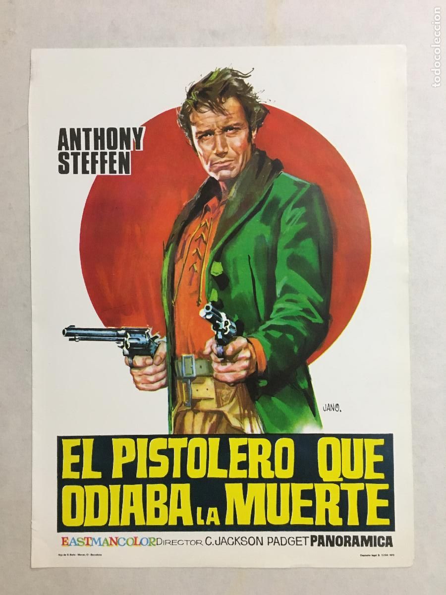 Cine: PTEB 109 EL PSITOLERO QUE ODIABA LA MUERTE PROGRAMA PASQUIN JANO ANTHONY STEFFEN SPAGHETTI