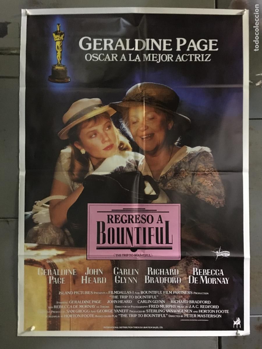 Cinema: AFI87 REGRESO A BOUNTIFUL REBECCA DE MORNAY GERALDINE PAGE POSTER ORIGINAL 70X100 ESTRENO h7