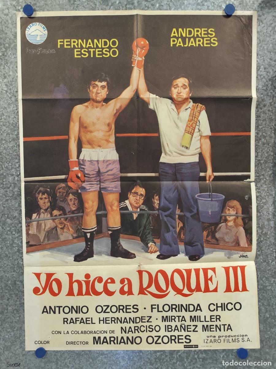 Cine: YO HICE A ROQUE III, FERNANDO ESTESO, ANDRES PAJARES. A&Ntilde;O 1980. POSTER ORIGINAL