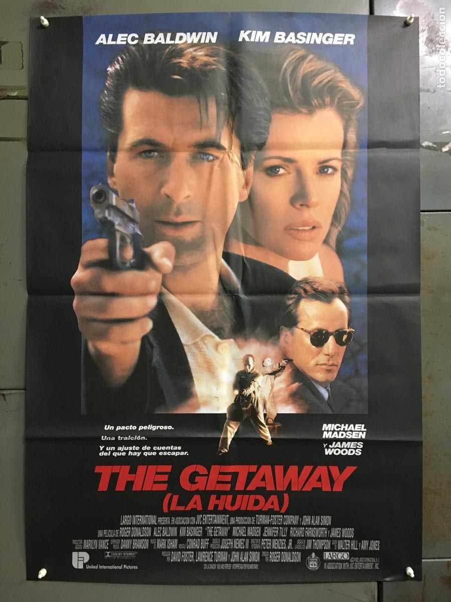 Cine: AFI92 THE GETAWAY LA HUIDA KIM BASINGER ALEC BALDWIN POSTER ORIGINAL 70X100 ESTRENO h7