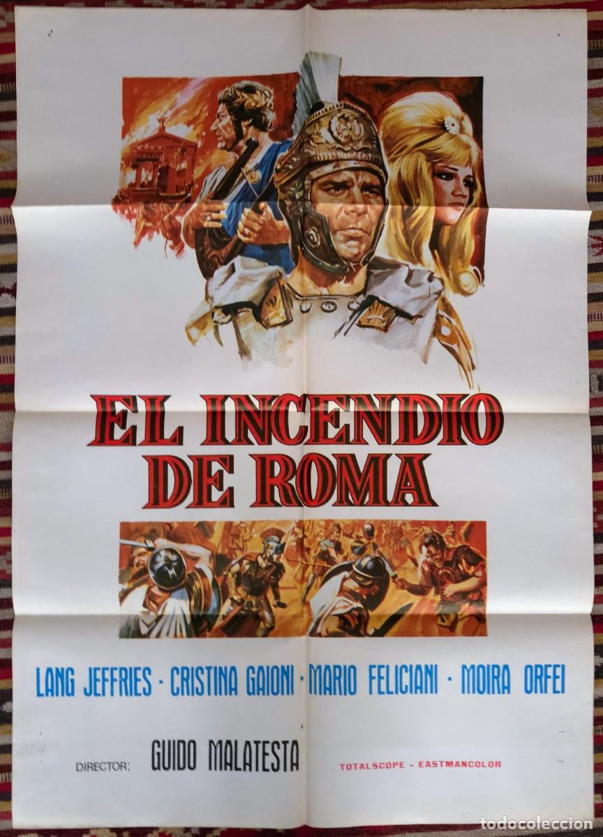 Cine: Lote EL INCENDIO DE ROMA (1965) Cartel Original Estreno + Set 6 Fotocromos. Joya Peplum. Rareza.