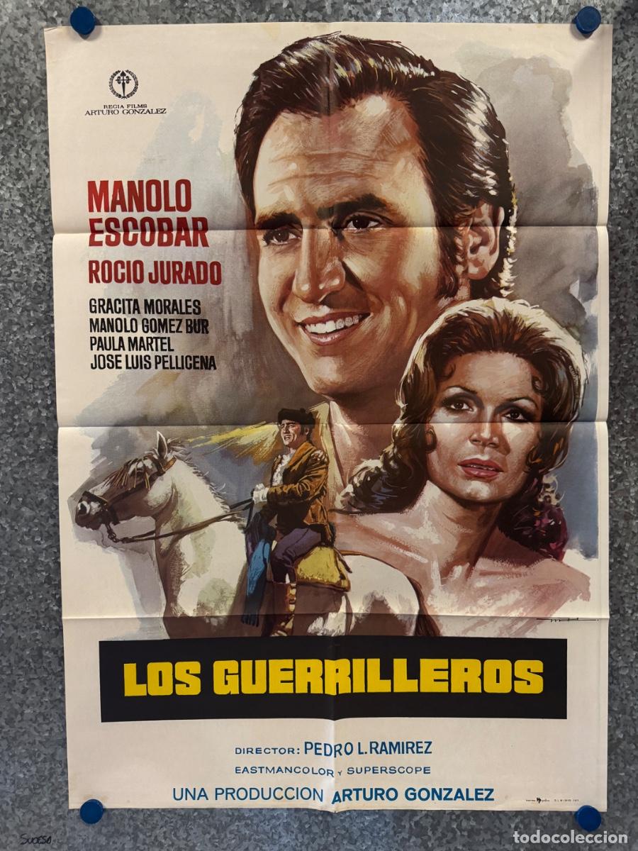 Cin&eacute;ma: Los guerrilleros, Manolo Escobar, Rocio Jurado, A&ntilde;o 1977, POSTER ORIGINAL