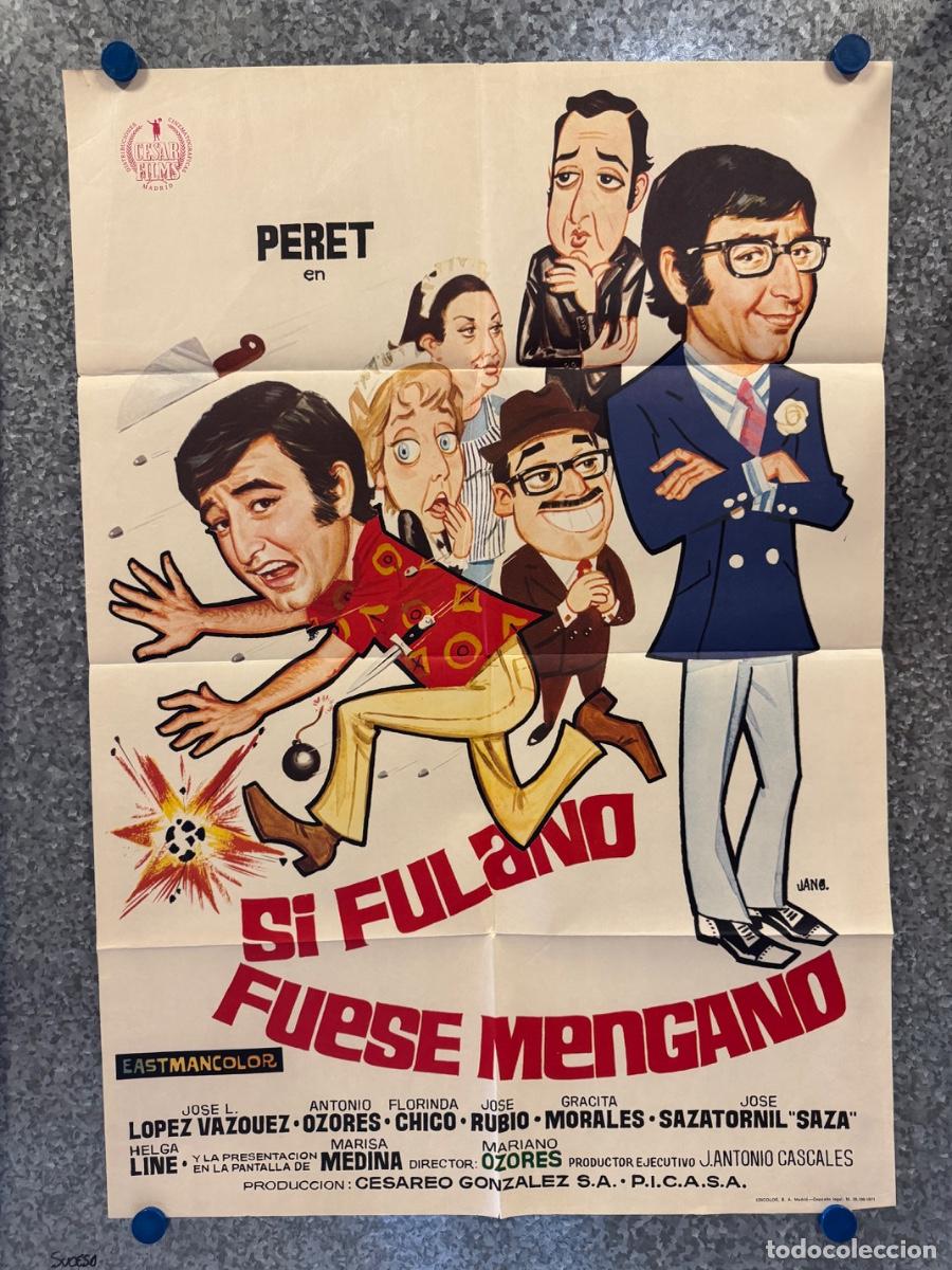 Cine: Si fulano fuese mengano, Peret, Antonio Ozores, A&ntilde;o 1971, POSTER ORIGINAL
