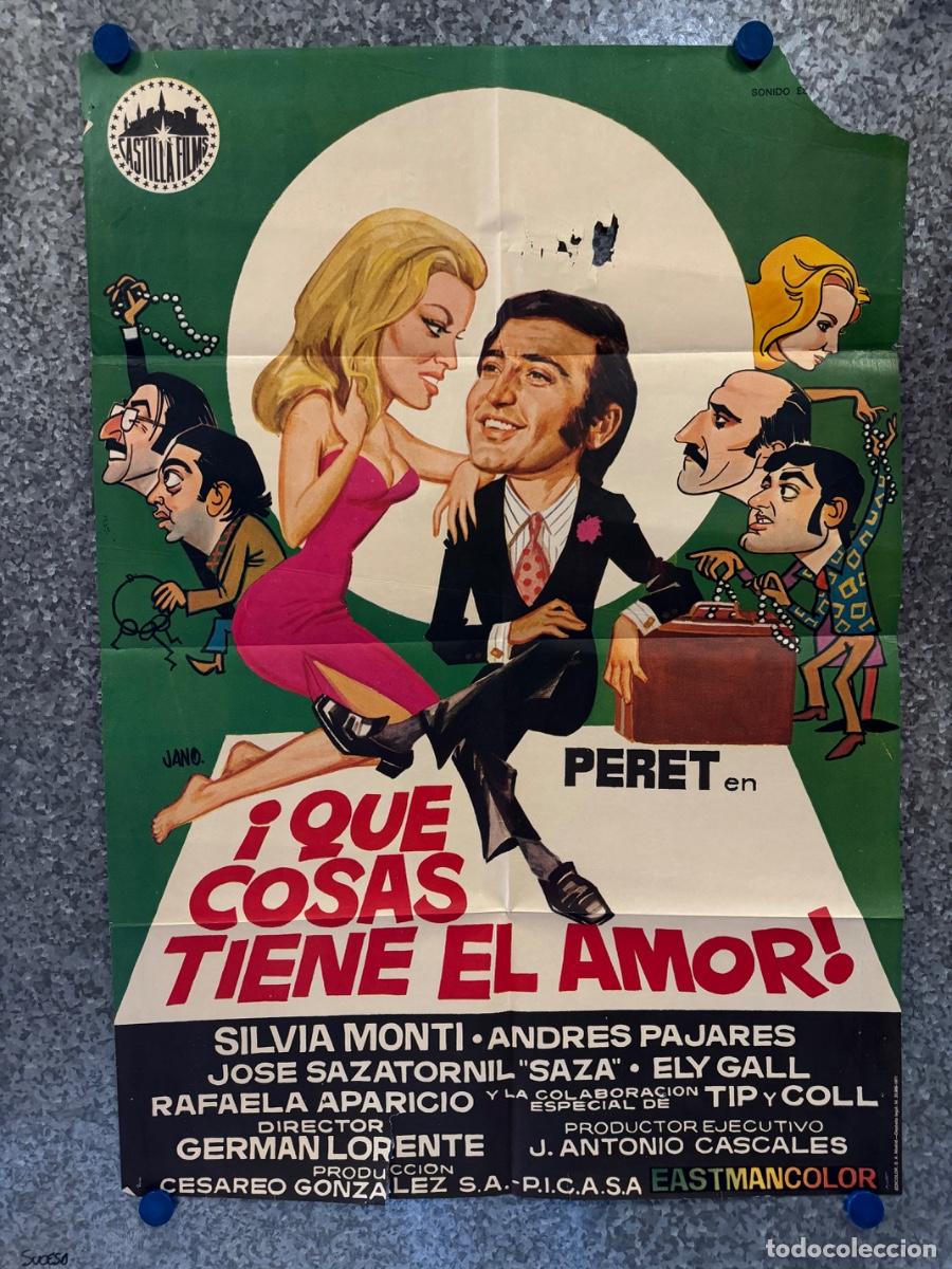 Cine: Que cosas tiene el amor, Peret, Silvia Monti, A&ntilde;o 1971, POSTER ORIGINAL