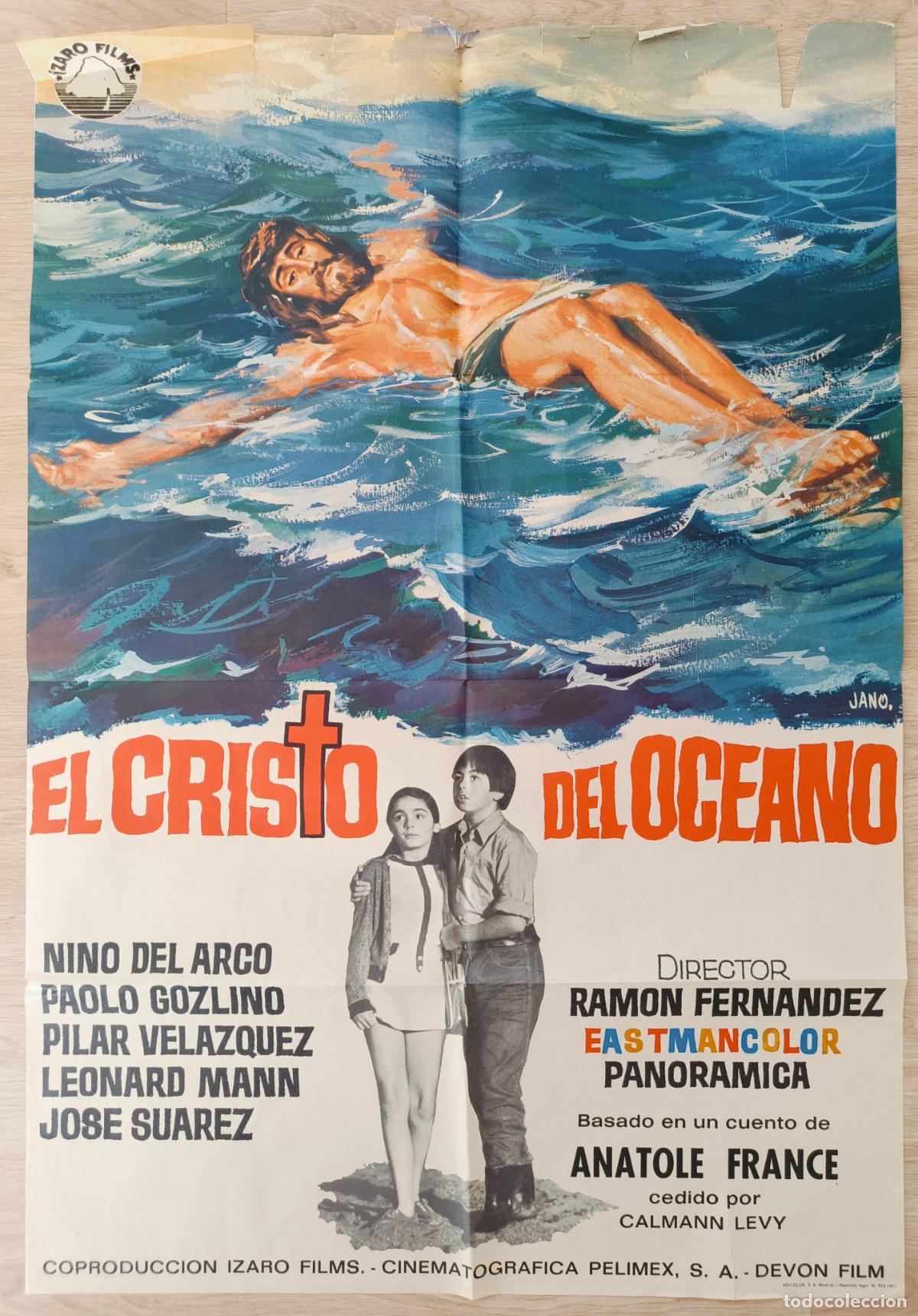 Cine: CARTEL CINE EL CRISTO DEL OCEANO NINO DEL ARCO PAOLO GOZLINO JANO 1971 C400