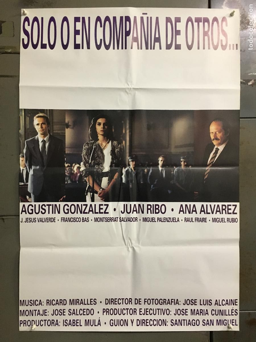 Cinema: AFJ10 SOLO O COMPA&Ntilde;&Iacute;A DE OTROS AGUSTIN GONZALEZ ANA ALVAREZ LA POLACA POSTER ORIG 70X100 ESTRENO h6