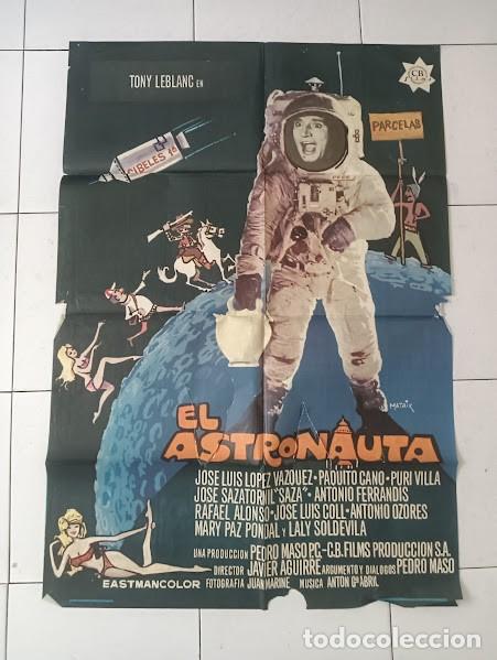 Cine: VKD 2301 EL ASTRONAUTA TONY LEBLANC BOTIJO MATAIX POSTER ORIGINAL 70X100 ESTRENO A