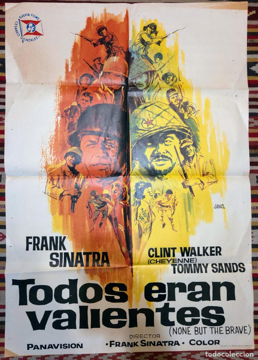 Cine: Cartel Original TODOS ERAN VALIENTES (1965) Estreno Cines. Ilustraci&oacute;n Jano. Rareza Coleccionista.