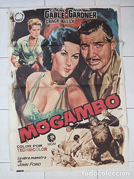 Cine: VKD 2310 MOGAMBO CLARK GABLE AVA GARDNER JOHN FORD GRACE KELLY JANO POSTER ORIG 70X100 ESPA&Ntilde;OL R-81