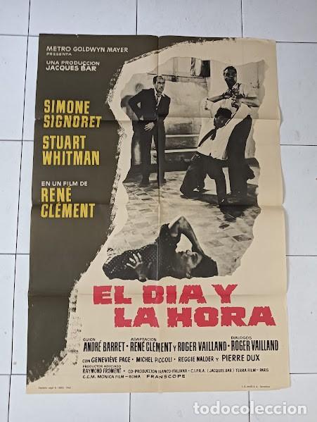 Cine: VKD 2311 EL DIA Y LA HORA SIMONE SIGNORET STUART WHITMAN POSTER ORIGINAL 70X100 ESTRENO