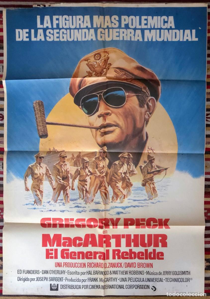 Cine: Cartel Original MacARTHUR El General Rebelde (1977) Gregory Peck. Estreno. P&aacute;tina de Sala. Rareza.