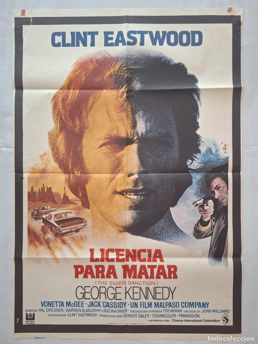 Cinema: ANTIGUO CARTEL CNE LICENCIA PARA MATAR CLINT EASTWOOD A&Ntilde;O 1975 P-2010