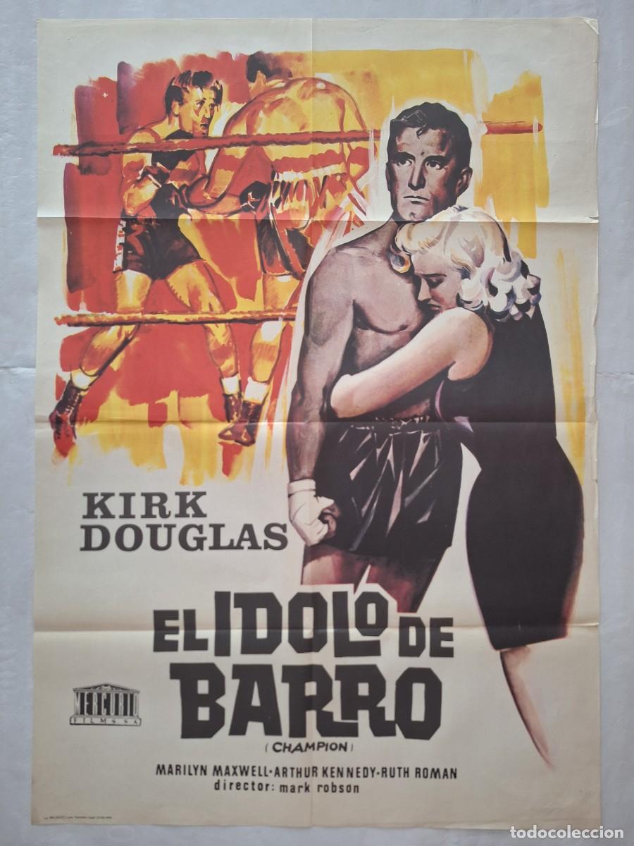 Cinema: ANTIGUO CARTEL CINE EL IDOLO DE BARRO CHAMPION BOXEO KIRK DOUGLAS A&Ntilde;O 1966 P-2011
