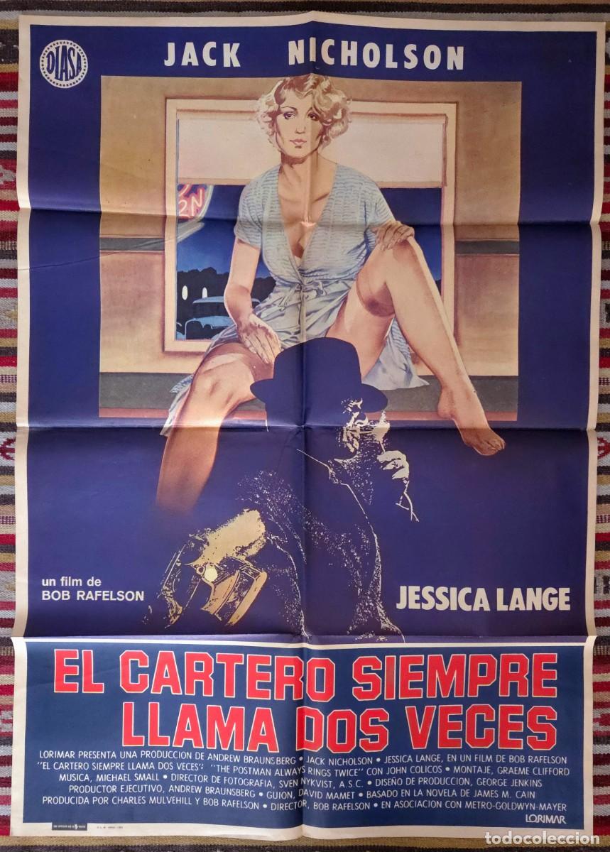Cine: Cartel Original EL CARTERO SIEMPRE LLAMA DOS VECES (1981) Jessica Lange. Estreno. Impecable.