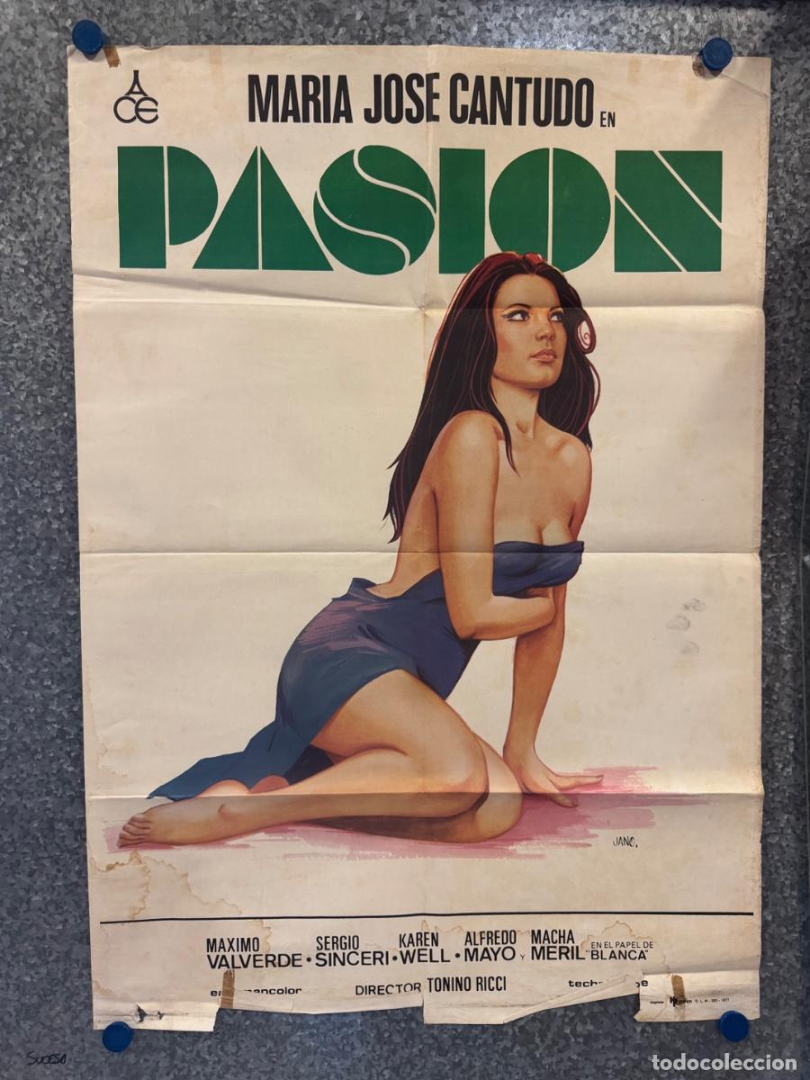 Cine: PASION, Maria Jose Cantudo, Maximo Valverde, A&ntilde;o 1977, POSTER ORIGINAL