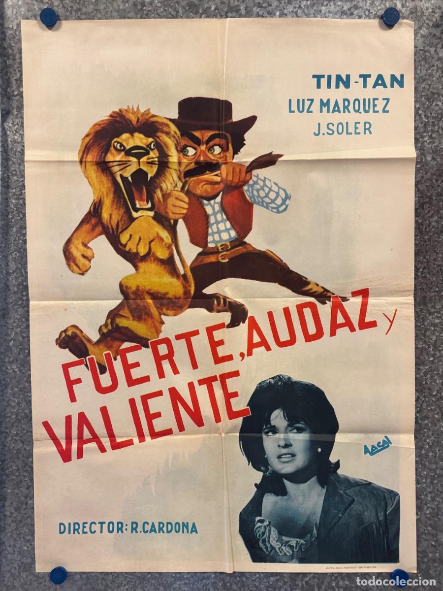 Cine: Fuerte audaz y valiente, Luz Marquez, J. Soler, A&ntilde;o 1965, POSTER ORIGINAL