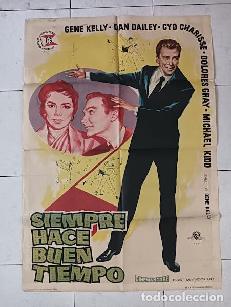Cine: VKD 2324 SIEMPRE HACE BUEN TIEMPO GENE KELLY CYD CHARISSE DONEN JANO POSTER ORIGINAL ESTRENO 70X100