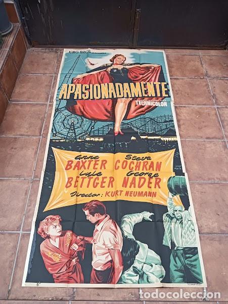 Cine: SMP 2413 APASIONADAMENTE ANNE BAXTER CIRCO POSTER ORIGINAL ESTRENO 3 hojas 100X205 LITOGRAFIA