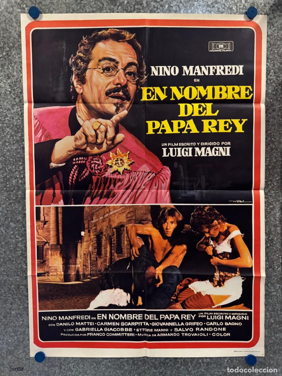 Cine: En nombre del papa rey, Nino Manfredi, Danilo Mattei, A&ntilde;o 1978, POSTER ORIGINAL