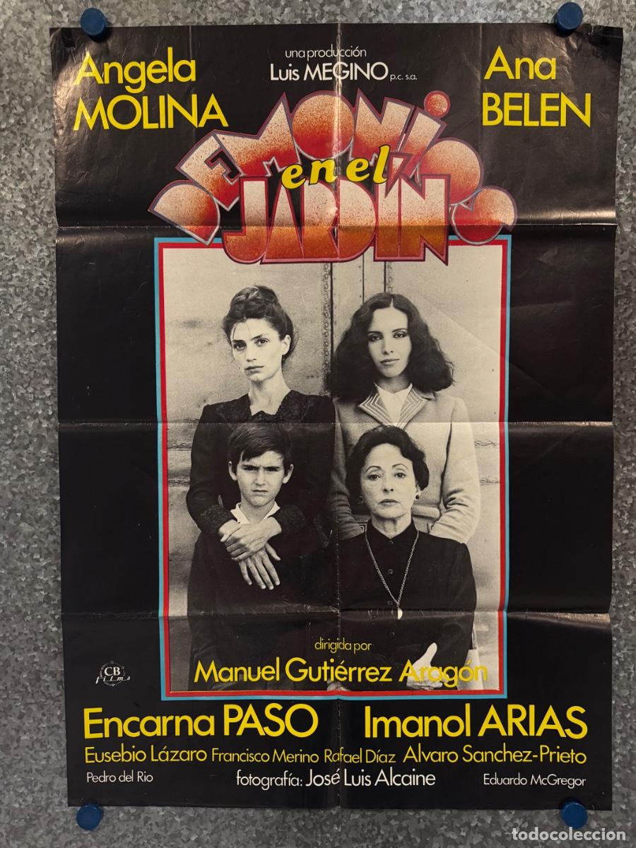 Cine: Demonios en el jardin, Angela Molina, Ana Belen, POSTER ORIGINAL