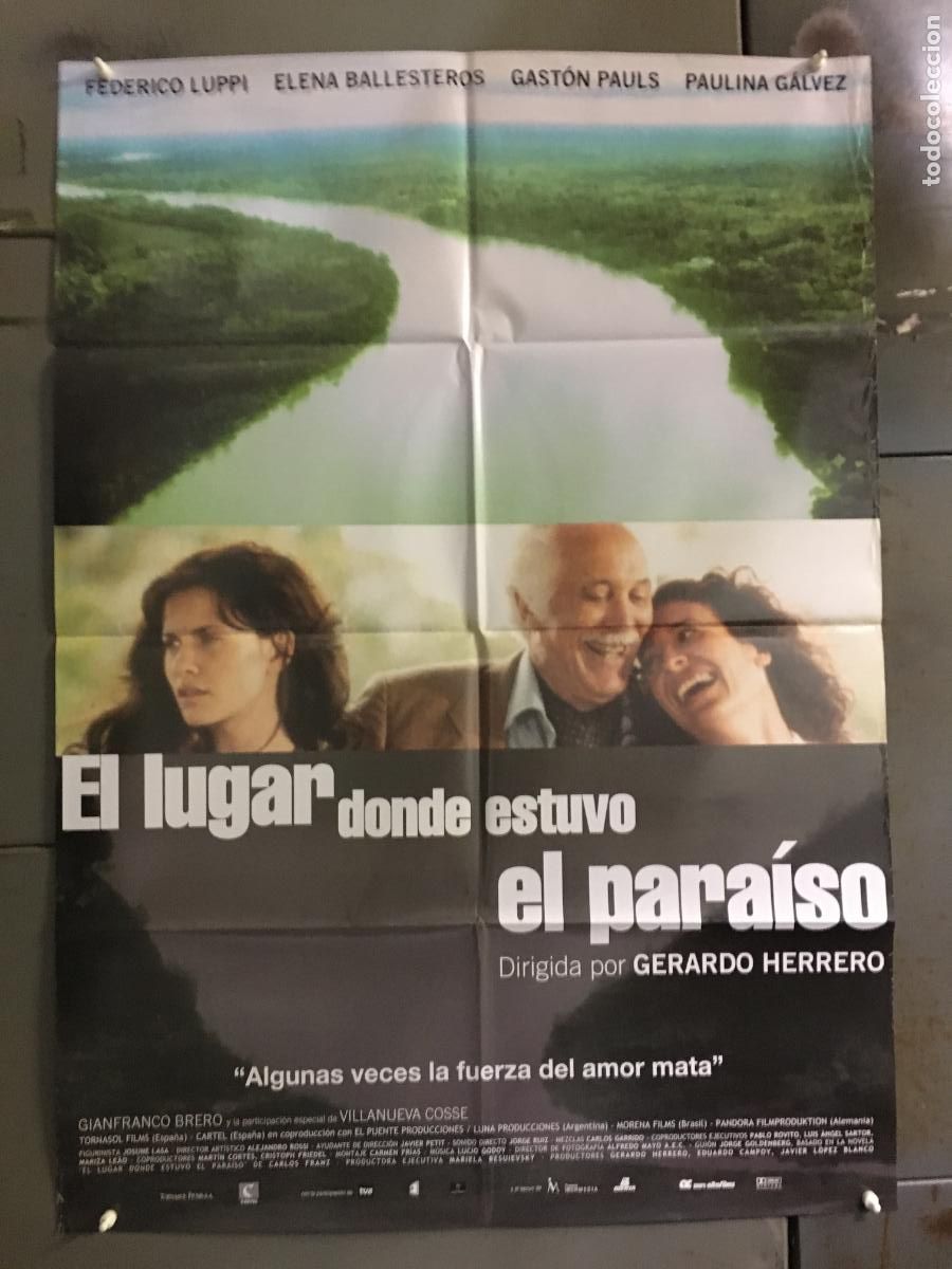 Cine: AFJ17 EL LUGAR DONDE ESTUVO EL PARAISO FEDERICO LUPPI POSTER ORIGINAL ESTRENO 70X100 h0