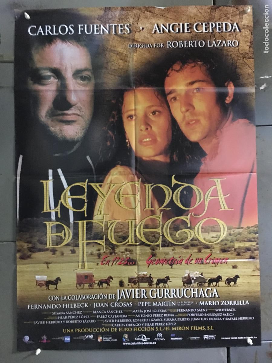 Cine: AFJ35 LEYENDA DE FUEGO CARLOS FUENTES ANGIE CEPEDA GURRUCHAGA POSTER ORIGINAL 70X100 ESTRENO h0