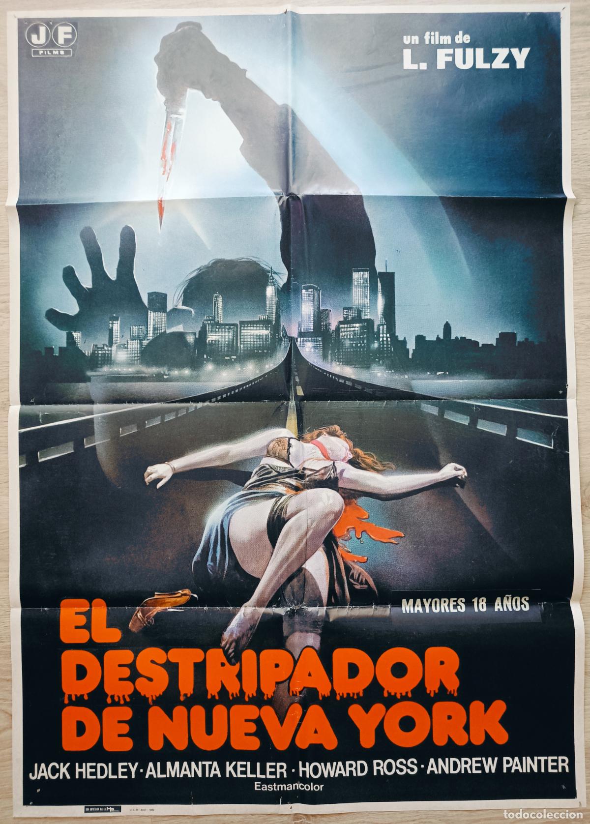 Cine: CARTEL CINE EL DESTRIPADOR DE NUEVA YORK JACK HEDLEY ALMANTA KELLER 1982 C2011