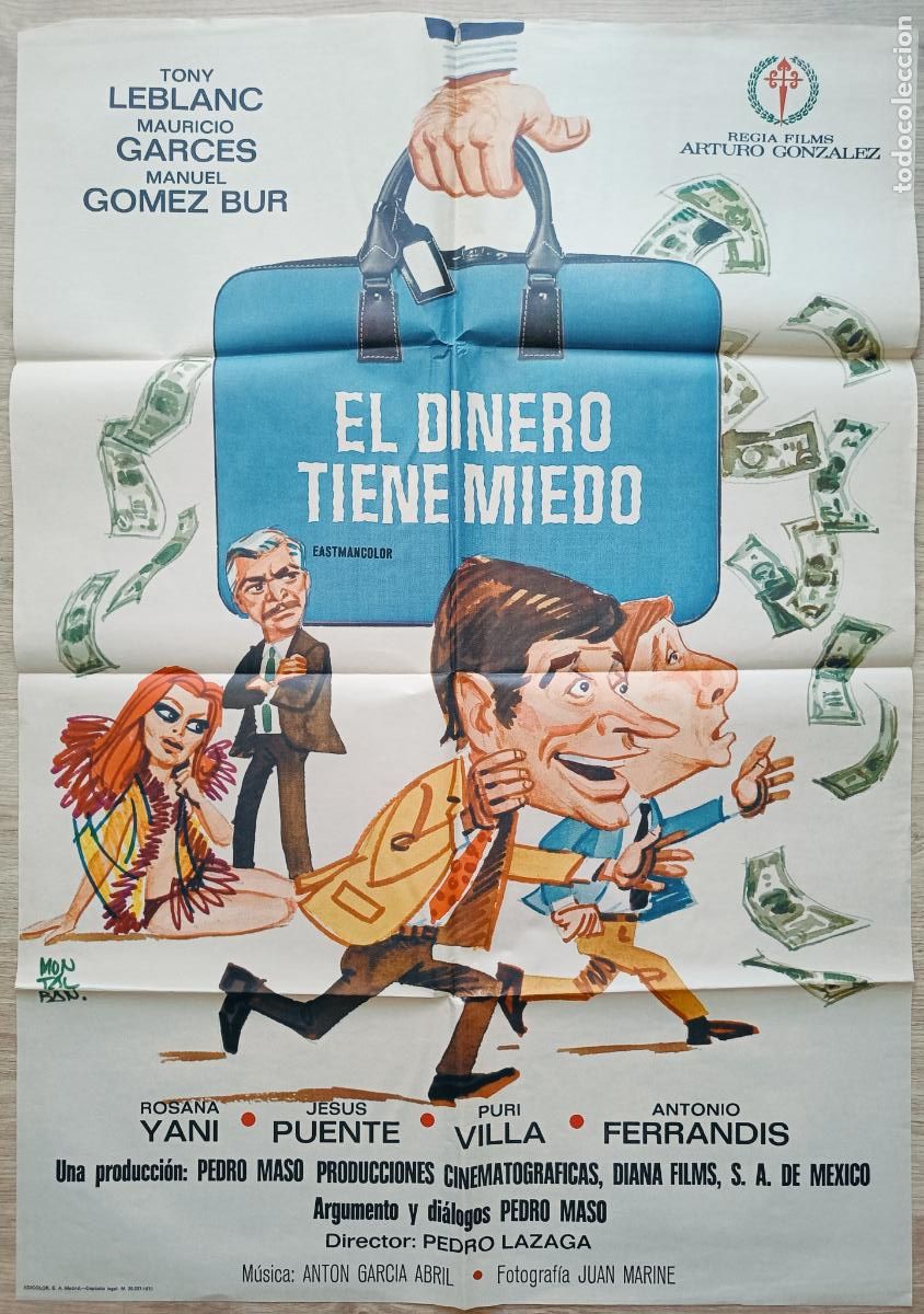 Cine: CARTEL CINE EL DINERO TIENE MIEDO TONY LEBLANC. MAURICIO GARCES MONTALBAN 1970 C111