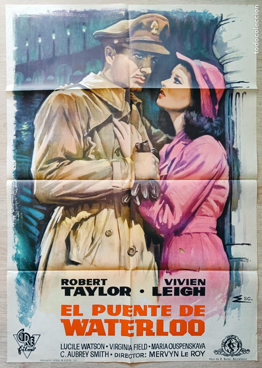 Cine: CARTEL CINE EL PUENTE DE WATERLOO ROBERT TAYLOR VIVIEN LEIGH ESC C2738