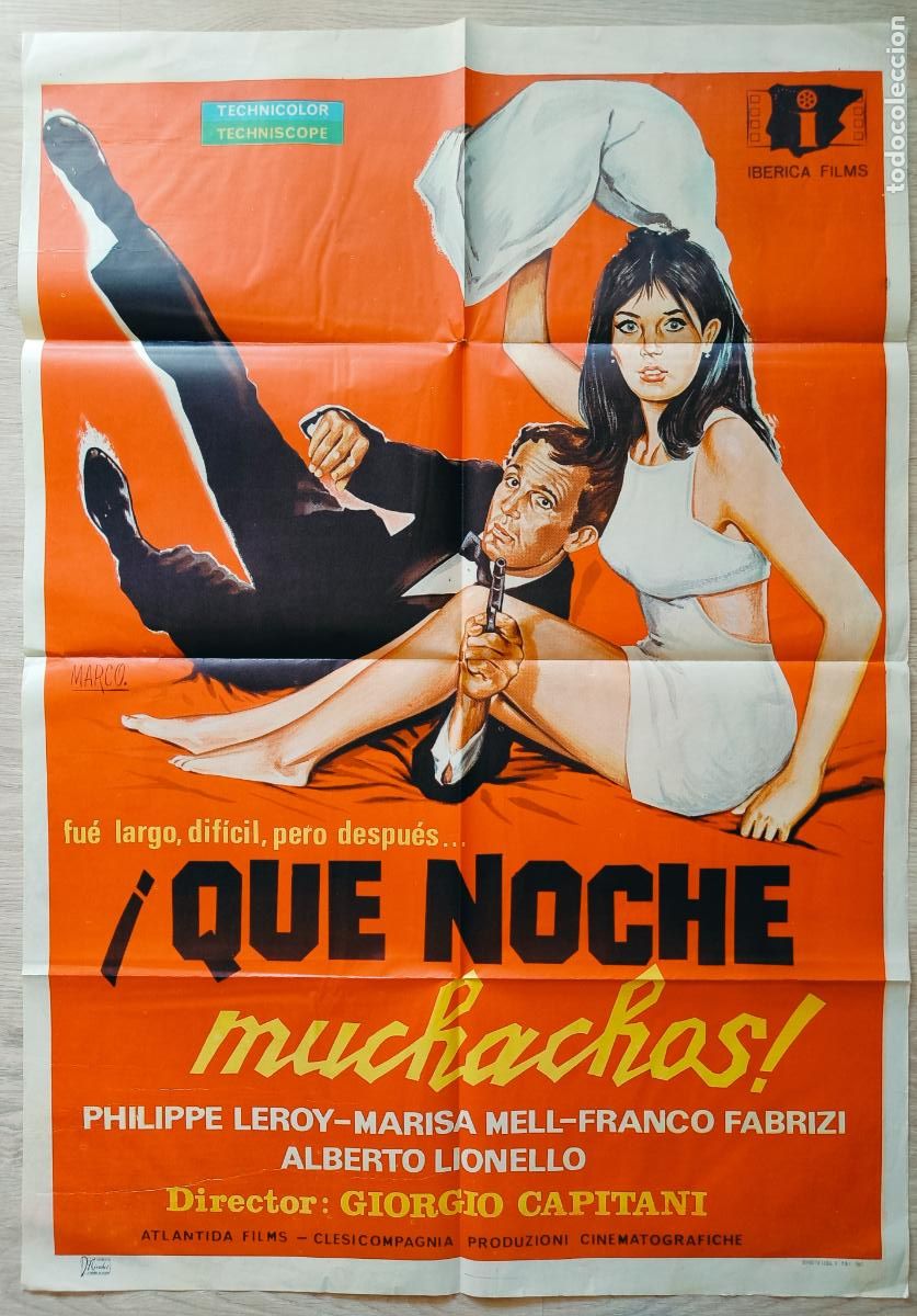 Cine: CARTEL CINE &iexcl;QUE NOCHE MUCHACHOS! PHILIPPE LEROY MARISA MELL 1967 MARCO C272