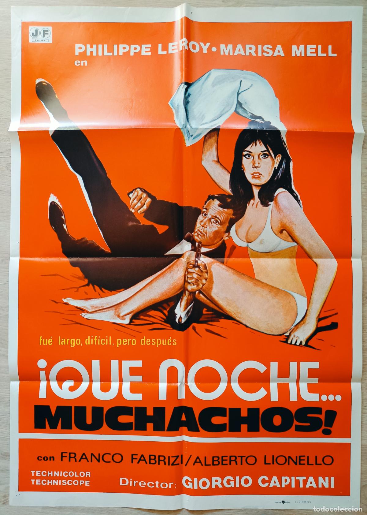 Cine: CARTEL CINE &iexcl;QUE NOCHE... MUCHACHOS! PHILIPPE LEROY MARISA MELL 1978 C452