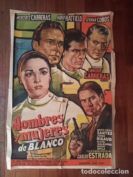 Cine: EPX 0474 HEROES DE BLANCO GERMAN COBOS ENRIQUE MERCEDES CARRERAS POSTER ORIG ARGENTINO 75X110 LITO