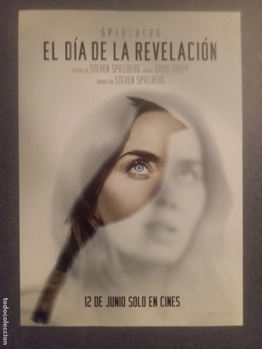 Cine: 1 POSTER DE ** EL DIA DE LA REVELACION **. SPIELBERG .. 29 x 21 CMS.2026
