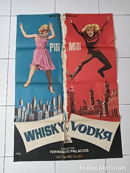 Cine: VKD 2346 WHISKY Y VODKA PILI Y MILI JANO POSTER ORIGINAL 70X100 ESTRENO
